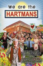 Watch We Are the Hartmans Myflixer
