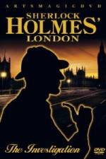 Watch Sherlock Holmes - London The Investigation Myflixer