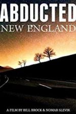 Watch Abducted New England Myflixer