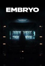 Watch Embryo (Short 2024) Myflixer