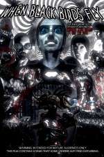 Watch When Black Birds Fly Myflixer