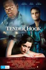 Watch The Tender Hook Myflixer