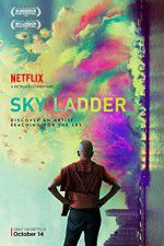 Watch Sky Ladder: The Art of Cai Guo-Qiang Myflixer