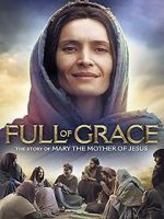 Watch Full of Grace Myflixer