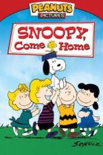 Watch Snoopy Come Home Myflixer