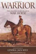 Watch Warrior The Real War Horse Myflixer