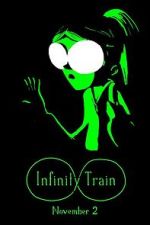 Watch Infinity Train (TV Short 2016) Myflixer