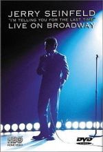 Watch Jerry Seinfeld: \'I\'m Telling You for the Last Time\' Myflixer