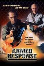 Watch Armed Response Myflixer