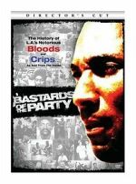 Watch Bastards of the Party Myflixer