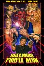 Watch Dreaming Purple Neon Myflixer