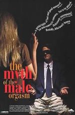 Watch The Myth of the Male Orgasm Myflixer