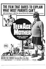 Watch Teenage Mother Myflixer