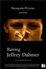 Watch Raising Jeffrey Dahmer Myflixer