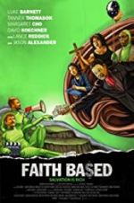 Watch Faith Based Myflixer