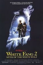 Watch White Fang 2: Myth of the White Wolf Myflixer
