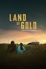 Watch Land of Gold Myflixer