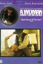 Watch A Woman Under the Influence Myflixer