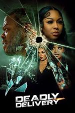 Watch Deadly Delivery Myflixer