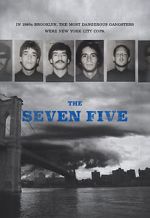 Watch The Seven Five Myflixer
