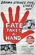 Watch Fate Takes a Hand Myflixer