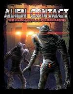 Watch Alien Contact: The Pascagoula UFO Encounter Myflixer