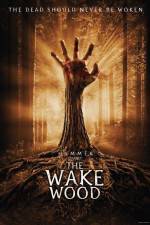 Watch Wake Wood Myflixer