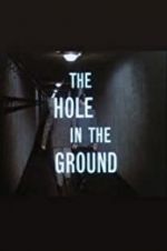 Watch The Hole in the Ground Myflixer