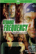 Watch Strange Frequency Myflixer