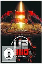 Watch U2: 360 Degrees at the Rose Bowl Myflixer