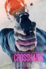 Watch Crosshairs Myflixer