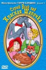 Watch Seryy Volk end Krasnaya Shapochka Myflixer