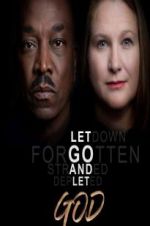 Watch Let Go and Let God Myflixer