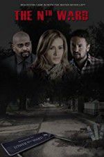 Watch The Nth Ward Myflixer