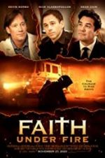 Watch Faith Under Fire Myflixer