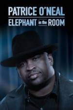 Watch Patrice O'Neal - Elephant In The Room Myflixer