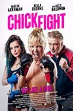 Watch Chick Fight Myflixer