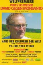 Watch Percy Schmeiser - David versus Monsanto Myflixer