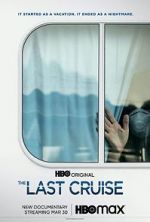 Watch The Last Cruise Myflixer