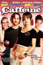 Watch Caffeine Myflixer