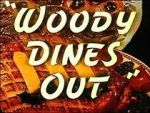Watch Woody Dines Out (Short 1945) Myflixer