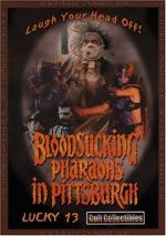 Watch Bloodsucking Pharaohs in Pittsburgh Myflixer