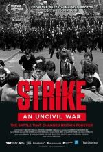 Watch Strike: An Uncivil War Myflixer