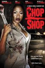 Watch Chop Shop Myflixer