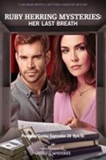 Watch Ruby Herring Mysteries: Her Last Breath Myflixer