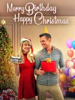 Watch Merry Birthday, Happy Christmas Myflixer