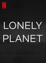 Watch Lonely Planet Myflixer