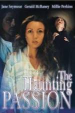 Watch The Haunting Passion Myflixer