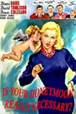 Watch Is Your Honeymoon Really Necessary Myflixer
