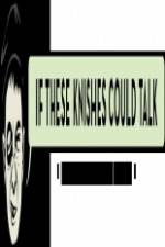 Watch If These Knishes Could Talk Myflixer